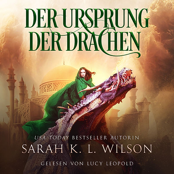 Die Drachenschule - 4 - Der Ursprung der Drachen (Tochter der Drachen 4) - Drachen Hörbuch, Sarah K. L. Wilson, Fantasy Hörbücher, Hörbuch Bestseller