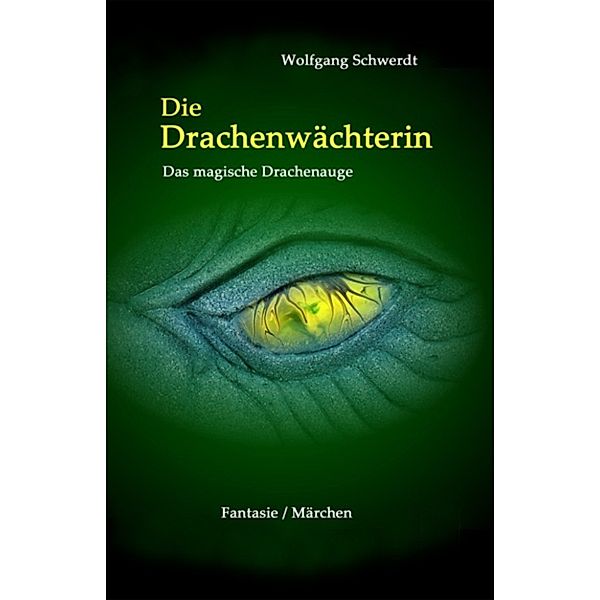 Die Drachenwächterin, Wolfgang Schwerdt