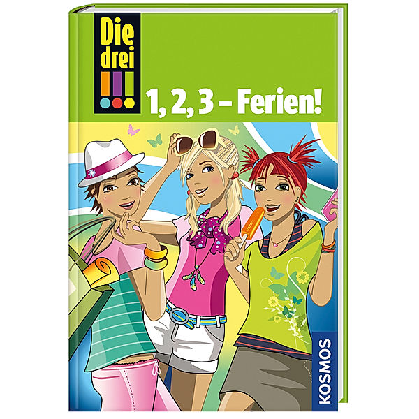 Die drei !!! - 1, 2, 3 - Ferien!, Maja Von Vogel, Henriette Wich