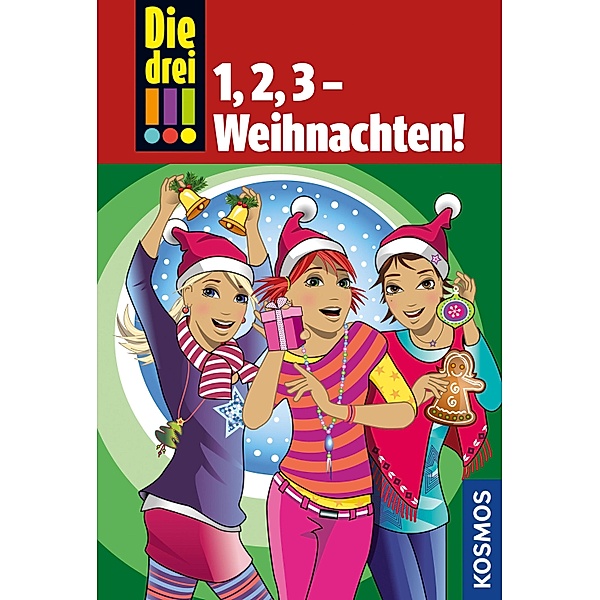 Die drei !!!, 1,2,3 - Weihnachten! (drei Ausrufezeichen) / Die drei !!! Bd.0, Henriette Wich, Maja Von Vogel