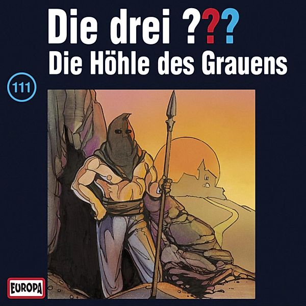 Die drei ??? - 111 - Folge 111: Die Höhle des Grauens