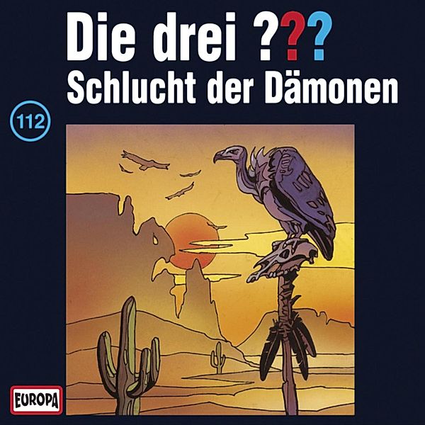 Die drei ??? - 112 - Folge 112: Schlucht der Dämonen