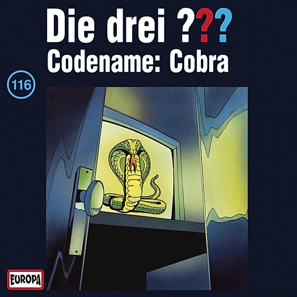 Die drei ??? - 116 - Folge 116: Codename: Cobra