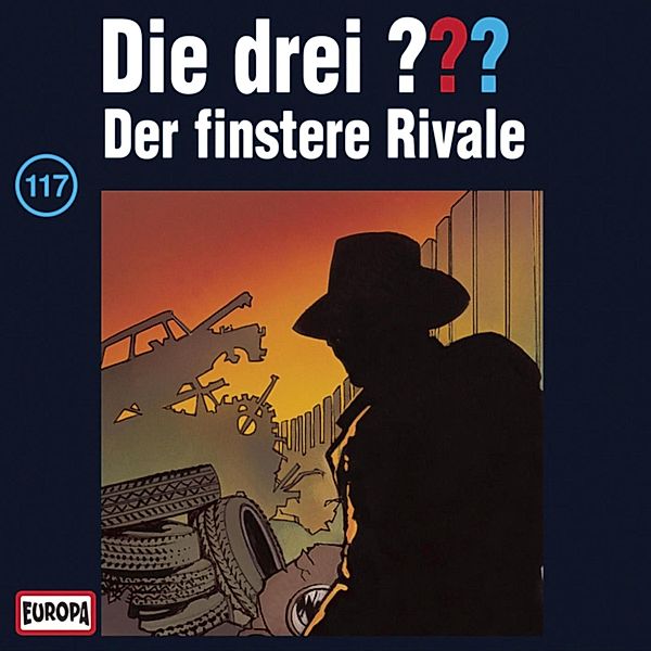 Die drei ??? - 117 - Folge 117: Der finstere Rivale