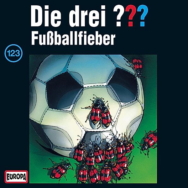 Die drei ??? - 123 - Folge 123: Fußballfieber, André Minninger