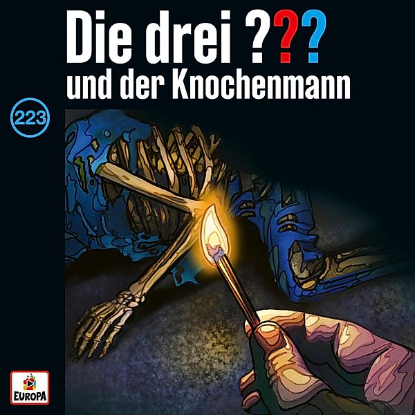 Die drei ??? - 223 - Folge 223: Die drei ??? und der Knochenmann, André Minninger, Marco Sonnleitner