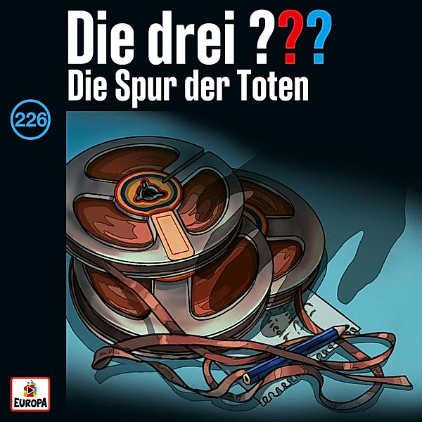 Die drei ??? - 226 - Folge 226: Die Spur der Toten, André Minninger