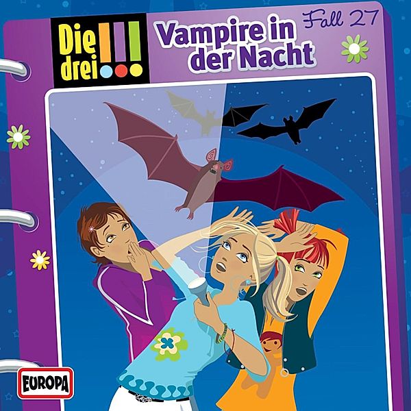 Die drei !!! - 27 - Fall 27: Vampire in der Nacht, Peter Nissen, Hartmut Cyriacks