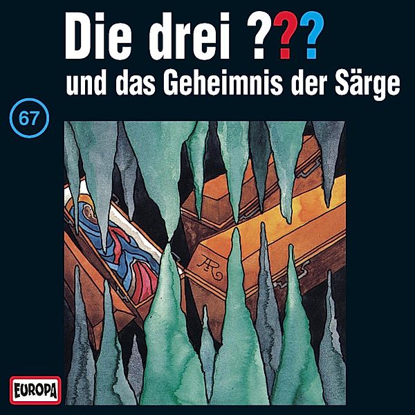 Die drei ??? - 67 - Folge 67: Die drei ??? und das Geheimnis der Särge, André Minninger