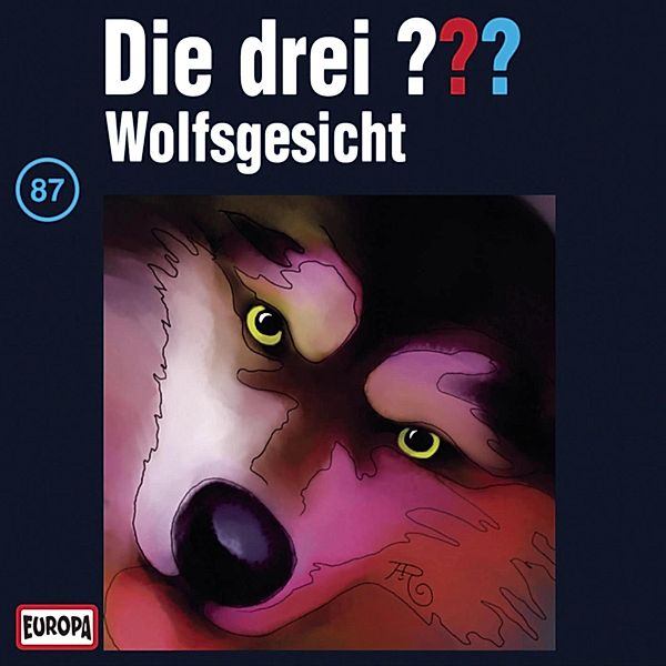 Die drei ??? - 87 - Folge 87: Wolfsgesicht