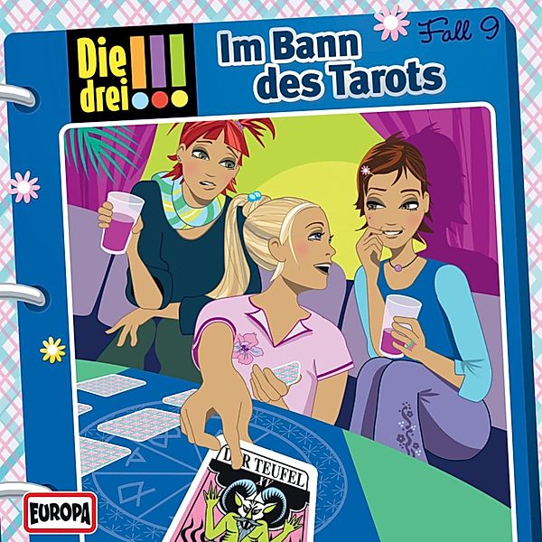 Die drei !!! - 9 - Fall 09: Im Bann des Tarots, Henriette Wich, Peter Nissen, Hartmut Cyriacks