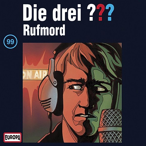 Die drei ??? - 99 - Folge 99: Rufmord