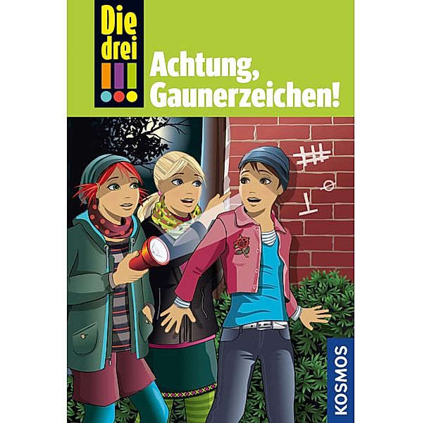 Die drei !!! Achtung, Gaunerzeichen! / Die drei Ausrufezeichen Bd.77, Maja Von Vogel