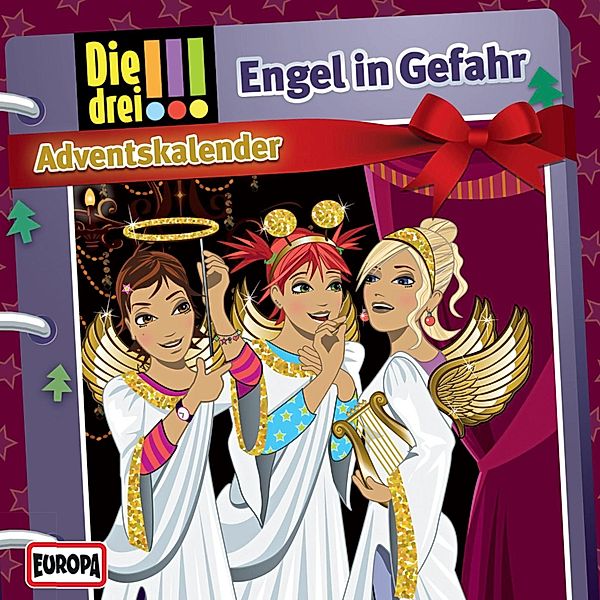 Die drei !!! - Adventskalender: Engel in Gefahr, Peter Nissen, Hartmut Cyriacks