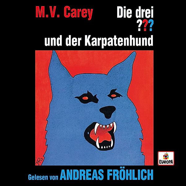 Die drei ??? - Andreas Fröhlich liest: Die drei ??? und der Karpatenhund, M.V. Carey