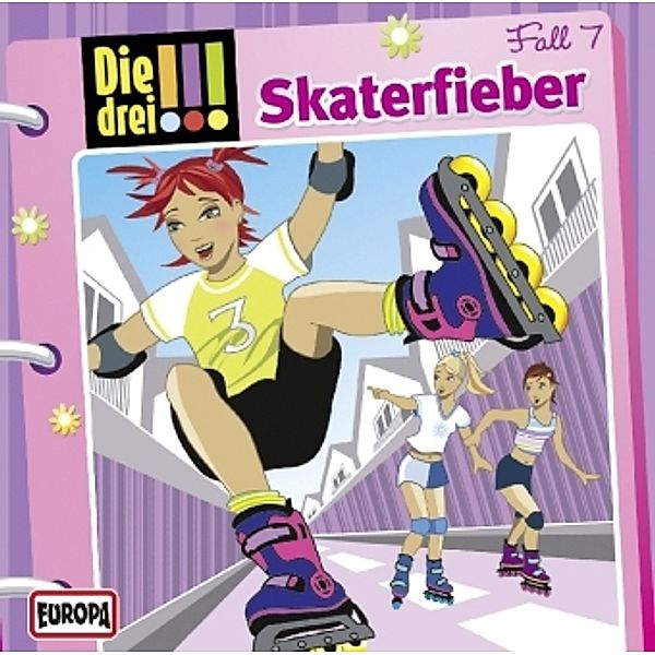 Die drei Ausrufezeichen - 7 - Skaterfieber, Die Drei !!!