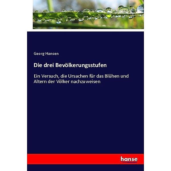 Die drei Bevölkerungsstufen, Georg Hansen