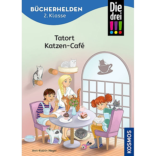 Die drei !!!, Bücherhelden 2. Klasse, Tatort Katzen-Café, Ann-Katrin Heger
