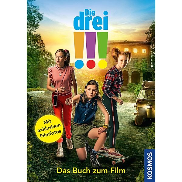 Die drei !!!, Das Buch zum Film (drei Ausrufezeichen) / Die drei !!!, Sina Flammang