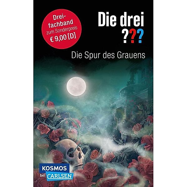 Die drei ???: Die Spur des Grauens. Dreifachband (Enthält die Bände: Im Haus des Henkers, Die Villa der Toten, Die flüsternden Puppen), Marco Sonnleitner, André Marx, André Minninger