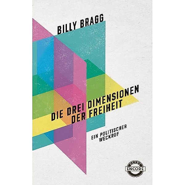 Die drei Dimensionen der Freiheit, Billy Bragg