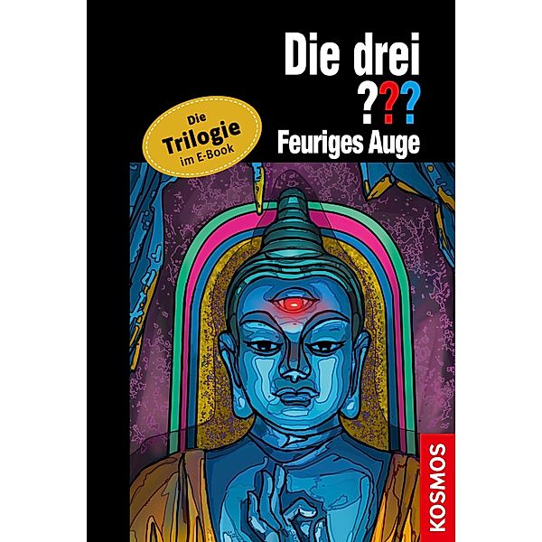 Die drei ??? Feuriges Auge (drei Fragezeichen) / Die drei ???, André Marx