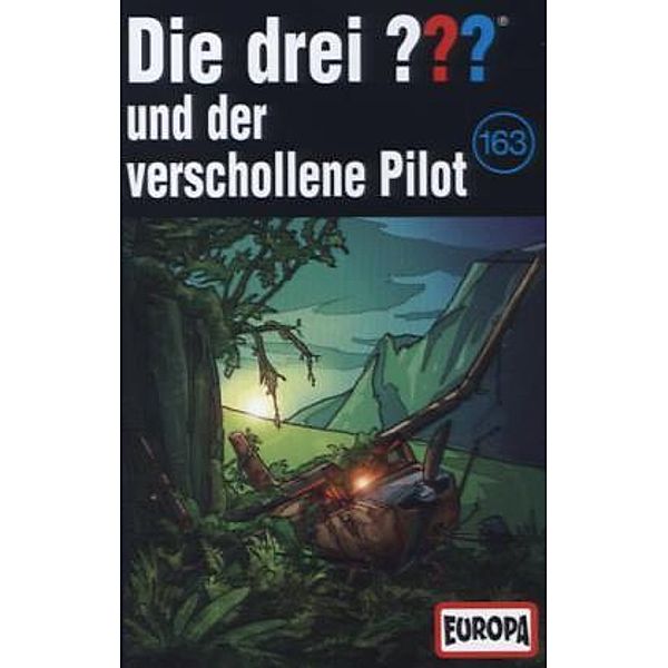 Die drei Fragezeichen Band 163: Die drei Fragezeichen und der verschollene Pilot (Cassette), Die Drei ???