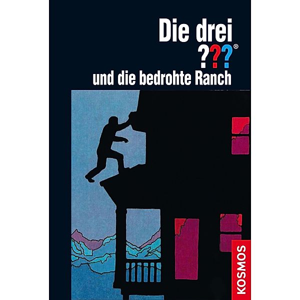 Die drei Fragezeichen Band 32: Die drei ??? und die bedrohte Ranch, M. V. Carey