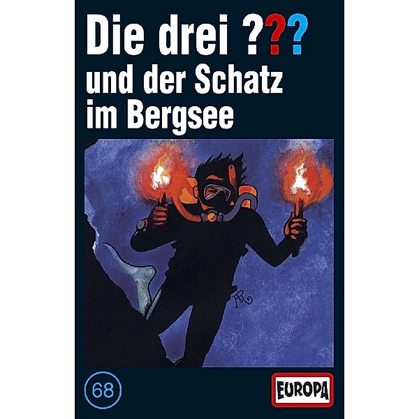 Die drei Fragezeichen Band 68: Die drei Fragezeichen und der Schatz im Bergsee (1 Cassette), Die Drei ???  68