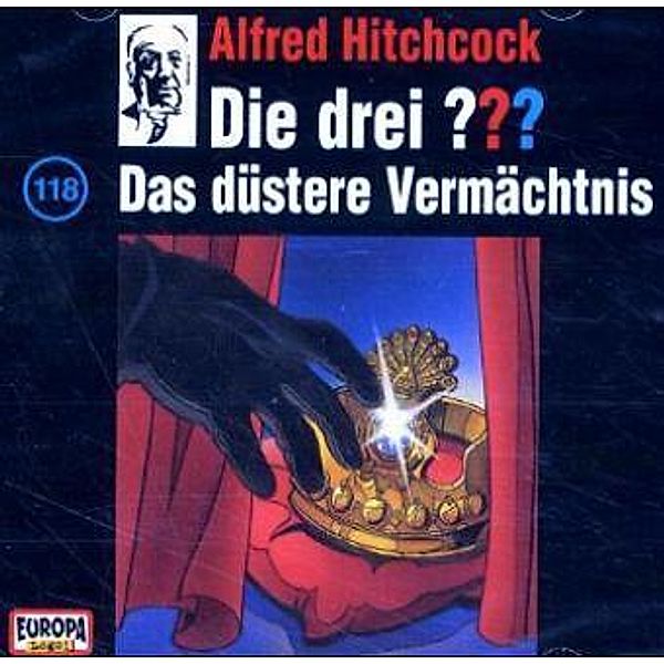 Die drei Fragezeichen - Hörbuch - 118 - Das düstere Vermächtnis, Die Drei ??? 118