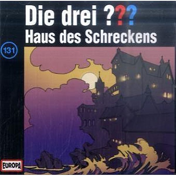 Die drei Fragezeichen - Hörbuch - 131 - Haus des Schreckens, Die drei ???