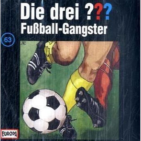 Die drei Fragezeichen - Hörbuch - 63 - Fussball Gangster, Die Drei ??? 63