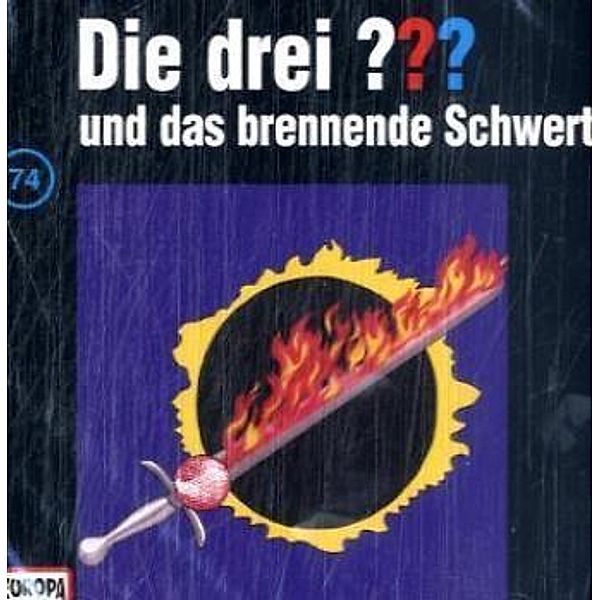 Die drei Fragezeichen - Hörbuch - 74 - Die drei Fragezeichen und das brennende Schwert, Die Drei ??? 74