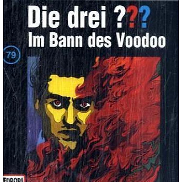 Die drei Fragezeichen - Hörbuch - 79 - Im Bann des Voodoo, Die Drei ???