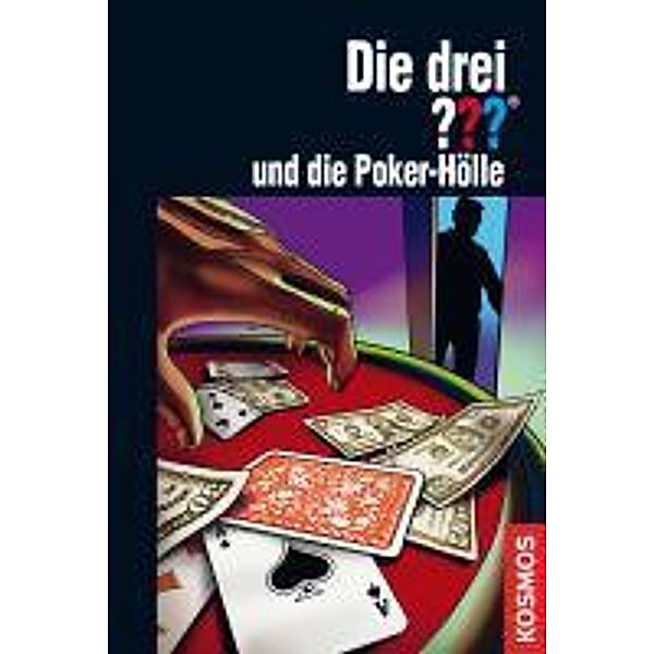 Die drei Fragezeichen und die Poker-Hölle / Die drei Fragezeichen Bd.143, Marco Sonnleitner