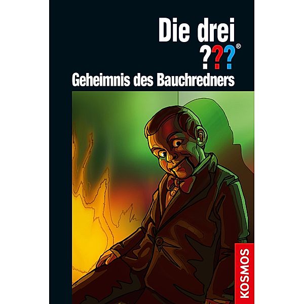 Die drei ??? Geheimnis des Bauchredners / Die drei Fragezeichen Bd.195, André Marx