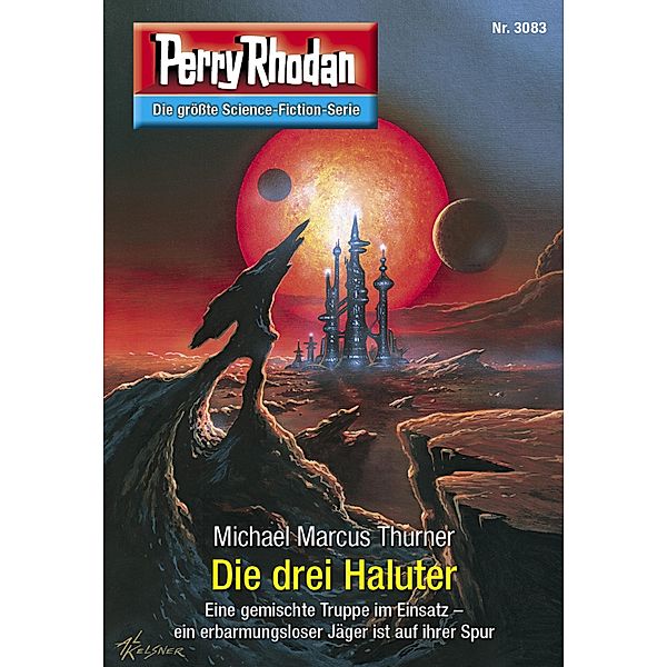 Die drei Haluter / Perry Rhodan-Zyklus Mythos Bd.3083, Michael Marcus Thurner