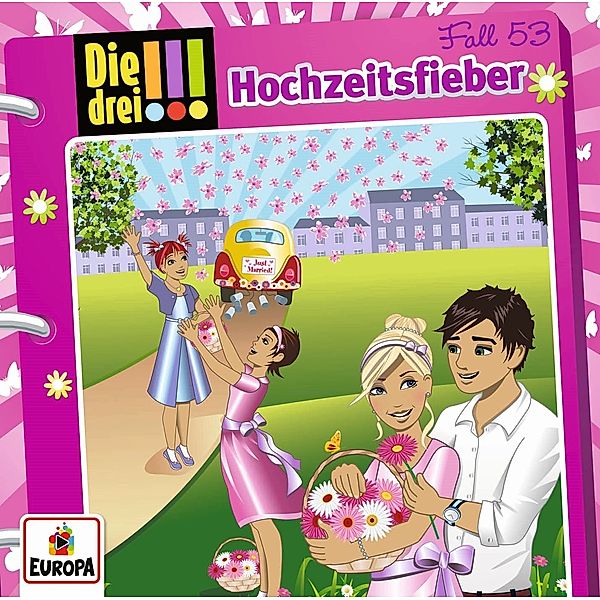 Die drei !!! - Hochzeitsfieber (Folge 53), Die Drei !!!