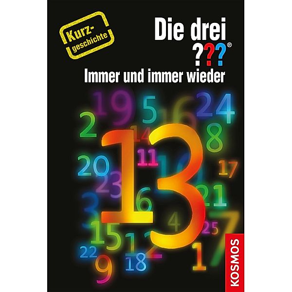 Die drei ??? Immer und immer wieder ... (drei Fragezeichen) / Die drei ??? (Audio), Hendrik Buchna