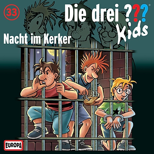 Die drei ??? Kids - 33 - Folge 33: Nacht im Kerker, Ulf Blanck