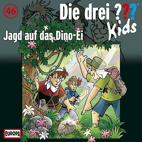 Die drei ??? Kids - 46 - Folge 46: Jagd auf das Dino-Ei, Ulf Blanck