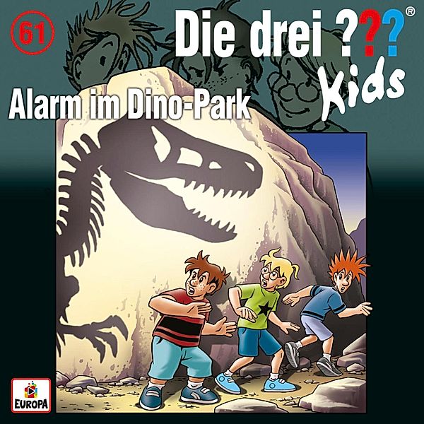 Die drei ??? Kids - 61 - Folge 61: Alarm im Dino-Park, Ulf Blanck