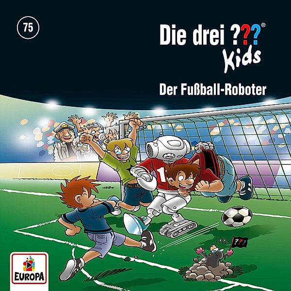 Die drei ??? Kids - 75 - Folge 75: Der Fußball-Roboter, Ulf Blanck