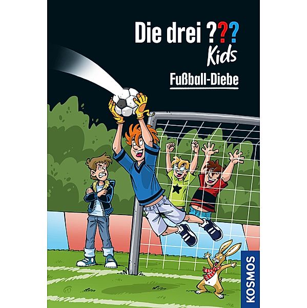 Die drei ??? Kids, 83, Fußball-Diebe (drei Fragezeichen Kids) / Die drei ??? Kids Bd.83, Boris Pfeiffer