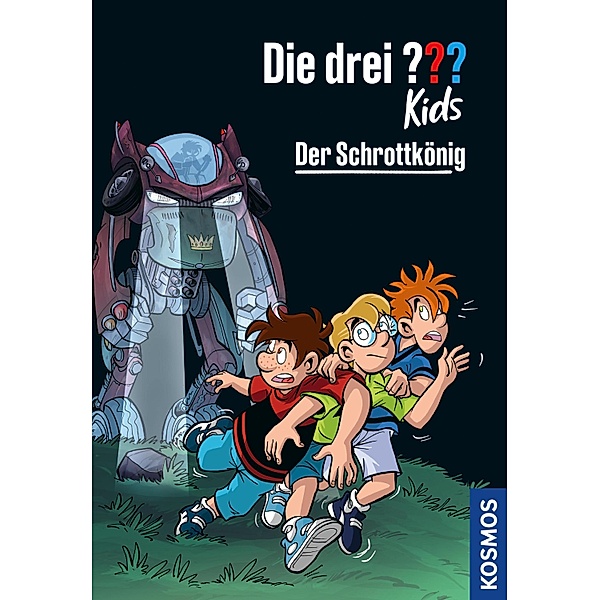 Die drei ??? Kids, 96, Der Schrottkönig (drei Fragezeichen Kids) / Die drei ??? Kids Bd.96, Ulf Blanck