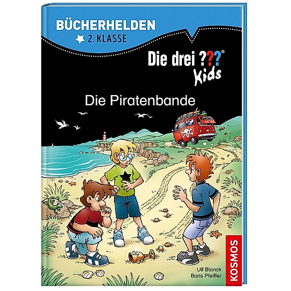 Die drei ??? Kids, Bücherhelden 2. Klasse, Die Piratenbande; ., Boris Pfeiffer, Ulf Blanck