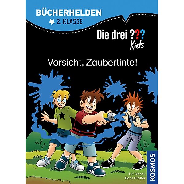 Die drei ??? Kids, Bücherhelden, Vorsicht, Zaubertinte! (drei Fragezeichen Kids) / Die drei ??? Kids, Ulf Blanck, Boris Pfeiffer