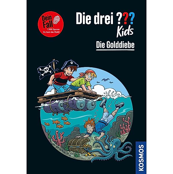 Die drei ??? Kids Dein Fall, Die Golddiebe (drei Fragezeichen Kids), Boris Pfeiffer