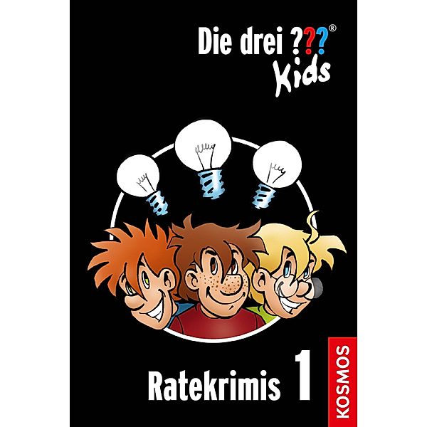 Die drei ??? Kids. Ratekrimis 1 (drei Fragezeichen Kids) / Die drei ??? Kids, Ulf Blanck