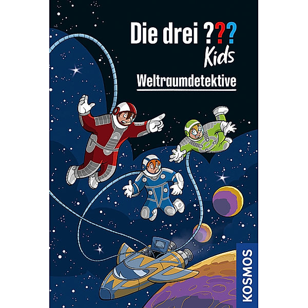 Die drei ??? Kids, Weltraumdetektive, Boris Pfeiffer, Ulf Blanck